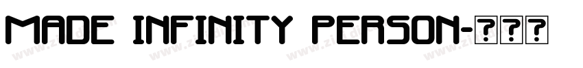 MADE INFINITY PERSON字体转换